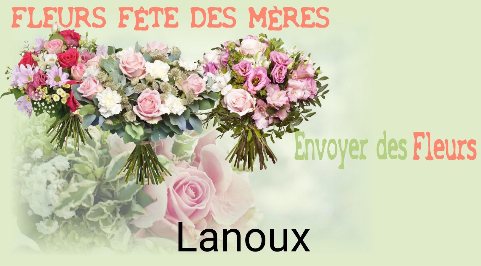Bouquet de Fête des Mères livré à Lanoux
